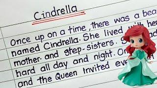 Cinderella || Bedtime stories for Kids || Cindrella Story writing || Cindrella story for kids