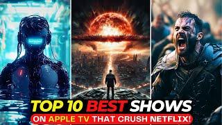 Top 10 Apple TV Series That Absolutely Crush Netflix!