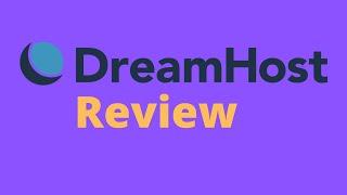 DreamHost Review 2019 Pros and Cons (HONEST REVIEW)