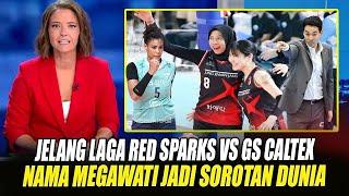 RED SPARKS GUNCANG DUNIA VOLI!KEPUTUSAN INI BUAT MEGAWATI DAN FANS TAK BISA BICARA~TERDIAM KAKU