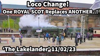 One ROYAL SCOT for ANOTHER! Loco Change at Preston with 46100 replacing 90001..! 11/02/23