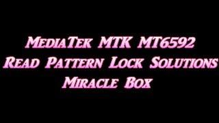 MediaTek MTK MT6592 Read Pattern Lock Solution