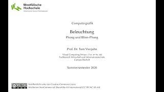 Computergrafik: 8.2 – Beleuchtung: Phong und Blinn-Phong (SoSe 2020)