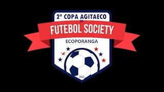 FINAL DA 2º COPA AGITAECO DE FUTEBOL SOCIETY - ECOPORANGA/ES