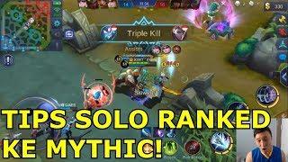 TIPS SOLO RANKED ke MYTHIC GLORY- Mobile Legend Indonesia