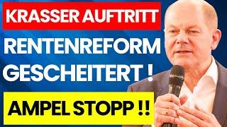 RENTEN SKANDAL! SCHOLZ VOR DEM AUS! FDP STELLT SICH QUER! HEFTIGE ABRECHNUNG! TRÄUME ZERSTÖRT!