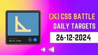 CSS Battle Daily Targets Solution | December 26, 2024 | #html #css #cssbattle