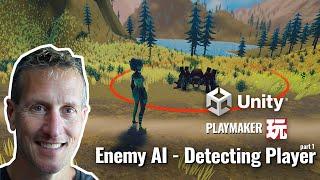 Unity Playmaker 3rd Person Enemy AI Detecting Player Range