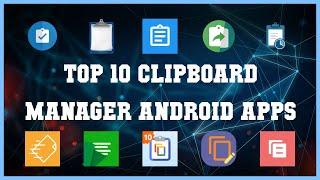 Top 10 Clipboard Manager Android App | Review