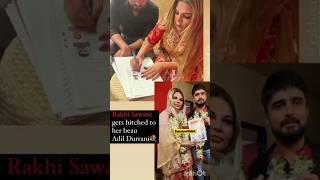 Rakhi sawant Got Married with Adil Durrani #rakhisawant #adildurrani #shortsvideo #shorts