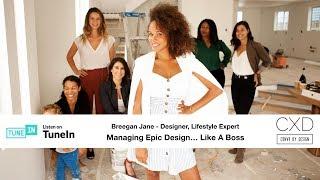 Breegan Jane - Managing Epic Design… Like A Boss