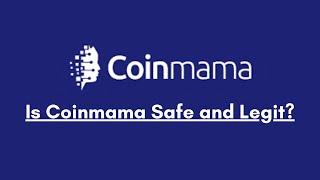 Is Coinmama Safe and Legit? Watch the Video Before Joining