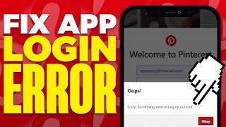 How To Fix Pinterest App Login Problem (2024)