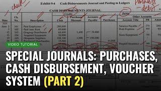 Special Journals: Purchases, Cash Disbursement, Voucher System (Part 2) | CK Accts