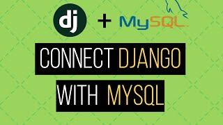 How to Connect Django With MySQL Database | Works in Windows / MacOS / Linux by Code Band