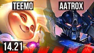 TEEMO vs AATROX (TOP) | 3/1/4 | KR Diamond | 14.21