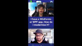 How to Modernize Your WPF or WinForms App? #Shorts