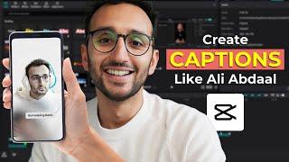 How to create auto captions in CapCut like Ali Abdaal