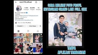 Cara Melihat Foto Profil Instagram Secara Penuh (Full Size)