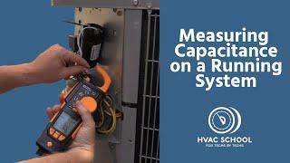 Measuring Capacitance on a Running System