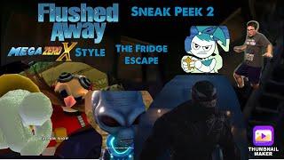 Flushed Away (MegaZeroX) Style Sneak Peek 2 - The Fridge Escape