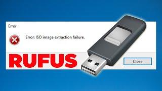 [Fix] Error: ISO Image Extraction Failure | Rufus Tool