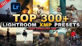 Top 300+ Lightroom Presets Free Download | HD Xmp Lightroom Presets 2024 | Lr Presets New Download