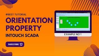 #Orientation property in Intouch Scada (Example 1)