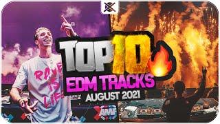 EDM Big Room Drops  | EXTSY's TOP 10 - AUGUST 2021 [4K]