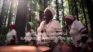 HOUSE MUSIC NATION Appreciation mix  2018(Elite Max)