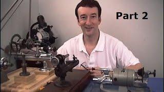 Don't buy a Jeweler's Lathe! Watch this. PART 2. Clockmaker Watchmaker Lathe Basics