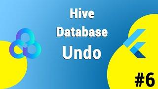 Flutter Hive | NoSQL Database - Undo