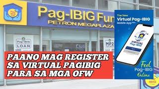 Paano Mag Register Sa Virtual Pagibig Para Sa Mga OFW 2024