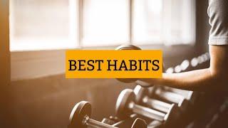 #17 - Best habits