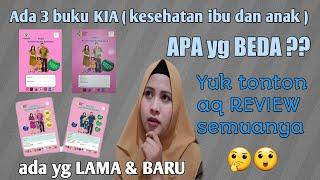 REVIEW BUKU KIA 2020 | Perbedaan buku KESEHATAN IBU DAN ANAK lama dan baru | buku kia terbaru 2021