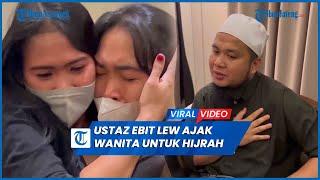 Viral Ustaz Ebit Lew Dakwah Ajak Wanita Malam untuk Hijrah