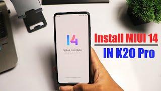 How To Install MIUI 14 In Your Redmi K20 Pro | MIUI 14.0.1 By XenoOP | Update K20 Pro to MIUI 14