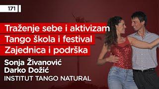 Sonja Živanović i Darko Dožić, plesni par, Tango Natural - Pojačalo podcast EP 171