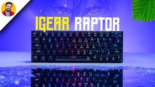 iGear Raptor Review | Most affordable 60% keyboard in India 2024