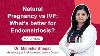 Endometriosis Treatment Explained: IVF, Laparoscopy, Medicines & More| Dr. Manisha, Indira IVF Jammu