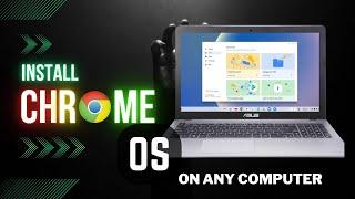 You can now Install Chrome OS on any Laptop / PC Access Google Play