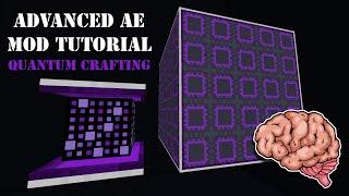 Advanced AE Mod Tutorial - Extended Pattern Providers & Quantum Crafting for Applied Energistics 2