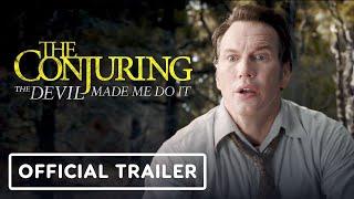 The Conjuring: The Devil Made Me Do It - Official Trailer (2021) Patrick Wilson, Vera Farmiga