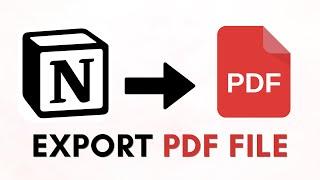 How to export Notion as a PDF file?