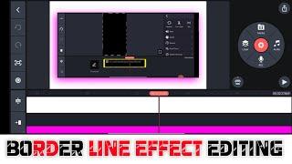 Colour video border kaise banaye | kinemaster border line video editing | Video Border frame edit