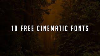 10 FREE Cinematic FONTS (Final Cut Pro X, Adobe Premiere Pro CC, Photoshop etc.)