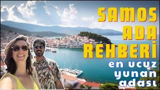 SAMOS ADASI GEZİ REHBERİ | EN UCUZ YUNAN ADASI