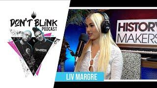 Dont Blink Podcast Episode 89 With Liv Margre