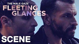 THE MALE GAZE: FLEETING GLANCES - The Place Between Us