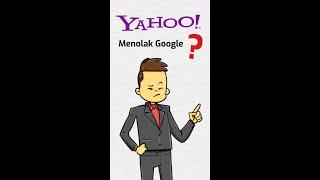 Kegagalan Yahoo! Karena Menolak Google #shorts